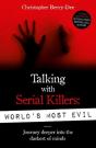 Talking With Serial Killers: World'S Most Evil - Preview