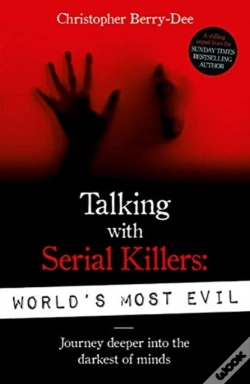Capa do artigo Talking With Serial Killers: World'S Most Evil