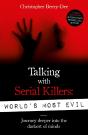 Talking With Serial Killers: World'S Most Evil - Preview