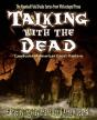 Talking With The Dead - Preview