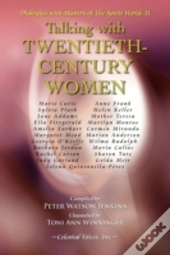 Talking With Twentieth Century Women