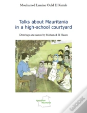 Talks About Mauritania In A High-School Courtyard