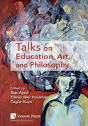 Talks On Education, Art, And Philosophy - Preview