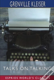 Capa do artigo Talks On Talking (Esprios Classics)