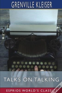 Capa do artigo Talks On Talking (Esprios Classics)