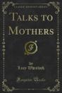Talks To Mothers - Preview
