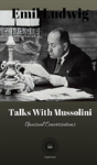 Talks With Mussolini - Preview
