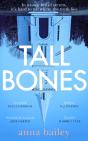 Tall Bones - Preview