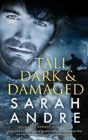 Tall, Dark And Damaged - Preview