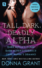Tall, Dark, Deadly Alpha - Preview