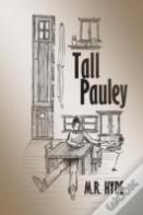 Tall Pauley