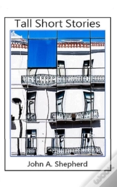 Tall Short Stories