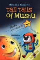 Tall Tails Of Mushu