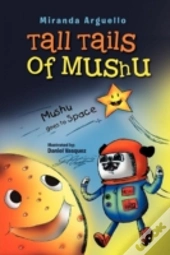 Tall Tails Of Mushu