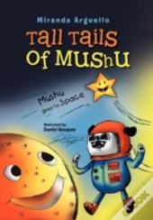 Tall Tails Of Mushu