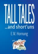Tall Tales And Short'Uns