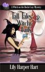 Tall Tales & Witchy Fails - Preview