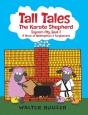 Tall Tales, The Karate Shepherd - Preview