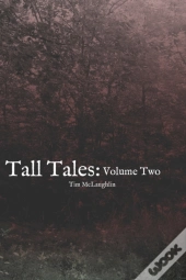 Tall Tales