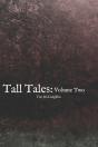 Tall Tales - Preview