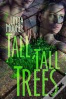 Tall, Tall Trees