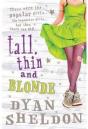 Tall, Thin And Blonde - Preview