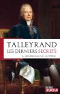 Talleyrand, Les Derniers Secrets - Preview