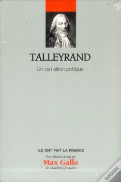 Capa do artigo Talleyrand - Volume 24. Un Cameleon Politique