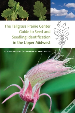 Capa do artigo Tallgrass Prairie Center Guide To Seed And Seedling Identification In The Upper Midwest