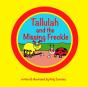 Tallulah And The Missing Freckle - Preview