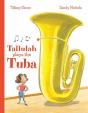 Tallulah Plays The Tuba - Preview