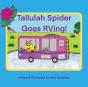 Tallulah Spider Goes Rving! - Preview