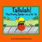 Tallulah! The Pretty Spider On A Yo-Yo - Preview