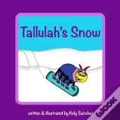 Tallulah'S Snow