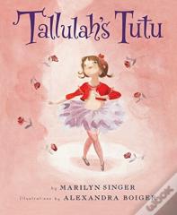 Tallulah'S Tutu