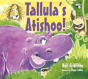 Tallula'S Atishoo! - Preview