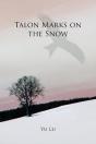 Talon Marks On The Snow - Preview