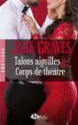 Talons Aiguilles & Coups De Theatre - Preview