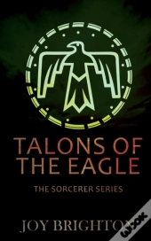 Talons Of The Eagle