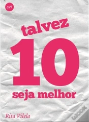 Capa do artigo Talvez 10 seja Melhor