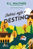 Talvez Seja o Destino