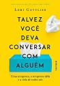 Talvez Você Deva Conversar com Alguém - Preview