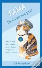 Tama The Extraordinary Cat