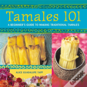 Tamales 101