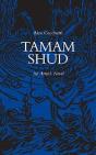 Tamam Shud ; An Artist'S Novel - Preview