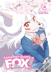 Tamamo-Chan'S A Fox! Vol. 6