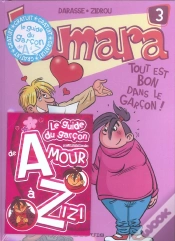 Capa do artigo Tamara Tome 3 : Tout Est Bon Dans Le Garçon !