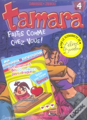 Capa do artigo Tamara Tome 4 : Faîtes Comme Chez Vous !
