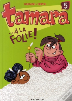 Capa do artigo Tamara Tome 5 : ... À La Folie !