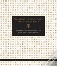 Tamarind Touchstones: Fabulous At Fifty